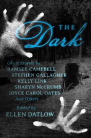 The Dark - Ellen Datlow
