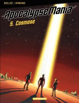 Read: Apocalypse Book Mania - Cycle 1 - Tome 5 - Cosmose