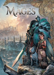 Mages T06 by Nicolas Jarry, David Courtois, Giovanni Lorusso & Alex & Sierra