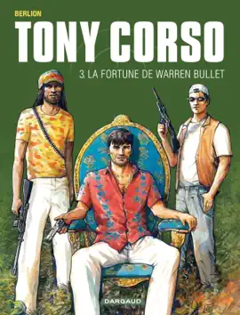 Read: Tony Corso - Tome 3 Book - La Fortune de Warren Bullet