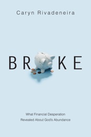 Broke - Caryn Rivadeneira