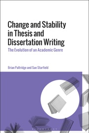 Change and Stability in Thesis and Dissertation Writing - Brian Paltridge & Sue Starfield
