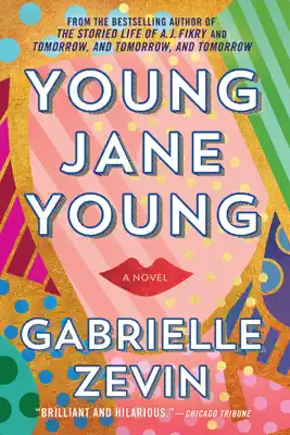 Young Jane Young by Gabrielle Zevin book