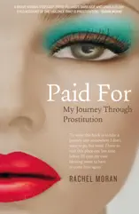 Paid For – My Journey through Prostitution