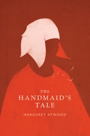 The Handmaid's Tale - Margaret Atwood