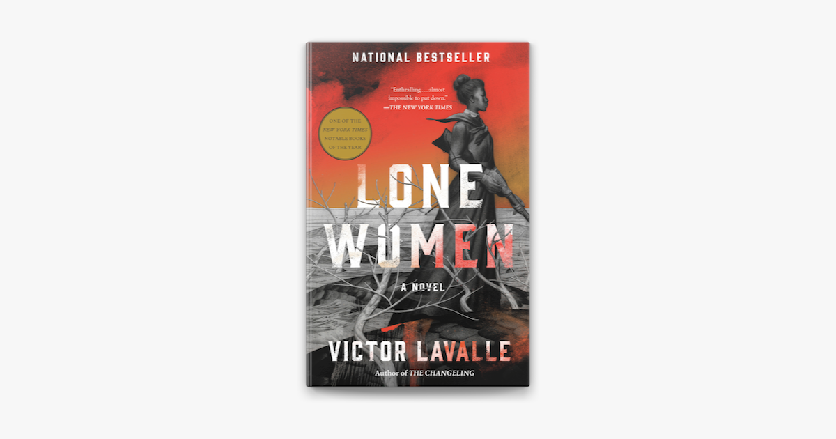 Lone Women by Victor LaValle: 9780525512103 | : Books