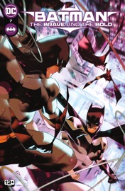 Batman: The Brave and the Bold (2023-) #7 - Guillem March, Kyle Starks, Matthew Rosenberg, Gabriel Hardman, Fernando Pasarin & Matteo Scalera