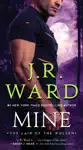 Mine by J.R. Ward Book Summary, Reviews and Downlod