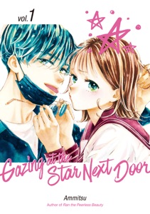 Gazing at the Star Next Door Volume 1