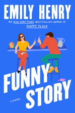 Funny Story - Emily Henry Cover Art