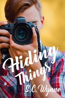 Hiding Things by S.C. Wynne