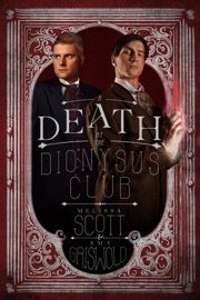 A Death at the Dionysus Club - Melissa Scott & Amy Griswold