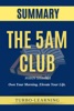 Book The 5AM Club by Robin Sharma Summary