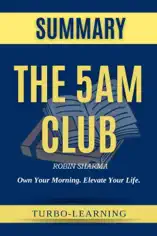 The 5AM Club by Robin Sharma Summary