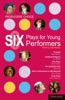 Book Producers' Choice: Six Plays for Young Performers