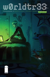 W0rldtr33 #1 by James Tynion IV, Jordie Bellaire & Fernando Blanco