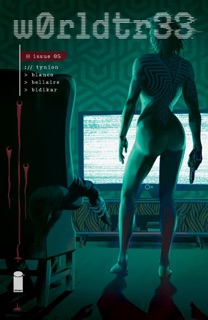 W0Rldtr33 #5 by James Tynion IV, Fernando Blanco & Jordie Bellaire