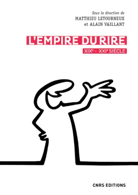Read: L'empire du rire - XIXe - Book XXIe siècle