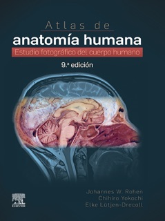 Atlas de anatomía humana by Johannes W. Rohen