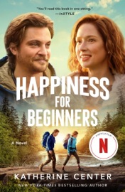 Happiness for Beginners - Katherine Center