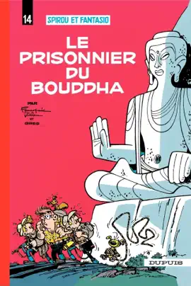 Read: Spirou et Fantasio - Tome 14 - Le prisonnier Book du Bouddha
