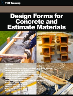 Design Forms for Concrete and Estimate Materials by TSD Training