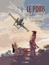 Le poids des nuages - Tome 1 - Michel Chevereau & Jack Manini