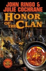 Honor of the Clan - John Ringo & Julie Cochrane