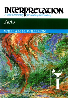Acts by William H. Willimon