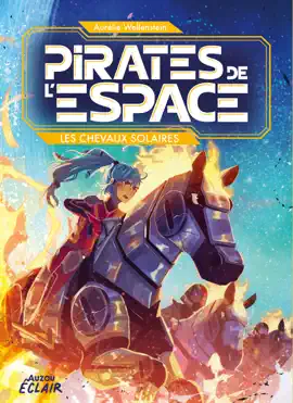 Read: PIRATES Book DE L'ESPACE - Tome 2 - Les chevaux solaires