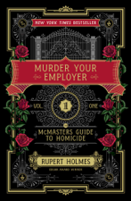 Murder Your Employer - Rupert Holmes Cover Art