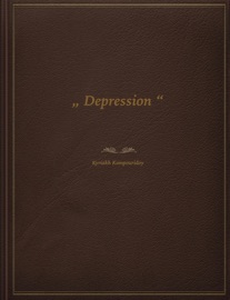 „ Depression “ - Kyriakh Kampouridoy