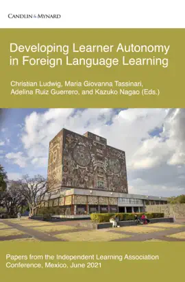 Read: Developing Learner Autonomy in Book Foreign Language Learning: Papers from the Independent Learning Association Conference, Mexico, June 2021.