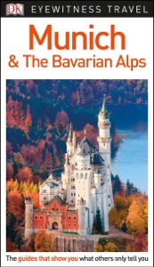 DK Travel Guide Munich and the Bavarian Alps