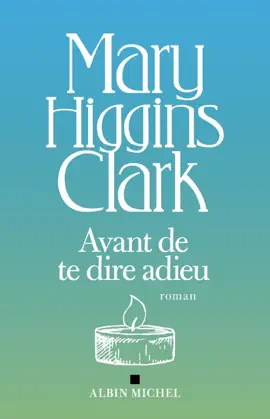 Avant de te dire adieu