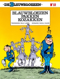 Blauwbloezen pakken kozakken - Raoul Cauvin
