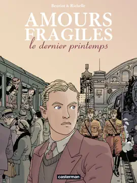 Read: Amours fragiles (Tome 1) - Le dernier printemps Book