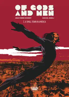 Read: Of Gods and Men - Volume 3 - A Book Small Town in America