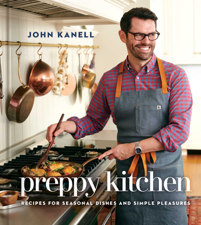 Preppy Kitchen - John Kanell Cover Art