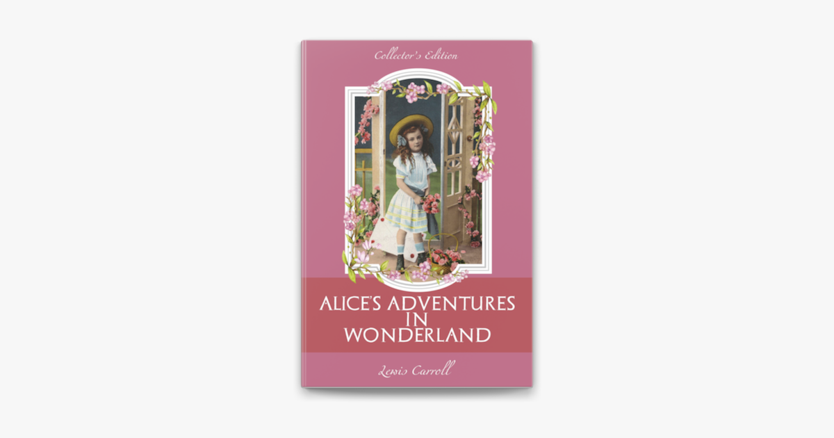 ‎alice's Adventures In Wonderland على Apple Books