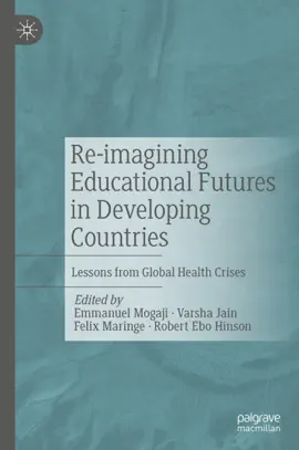 Read: Re-imagining Educational Futures Book in Developing Countries