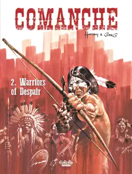 Read: Comanche - Volume 2 - Warriors Book of Despair