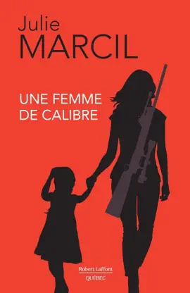 Read: Une femme de calibre Book