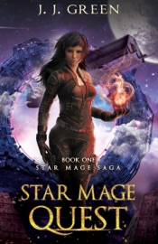 Star Mage Quest - JJ Green