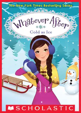 Read: Whatever After #6: Cold as Ice Book