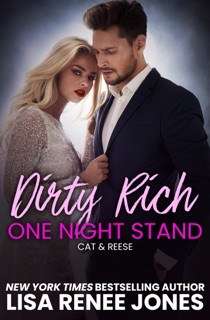 Dirty Rich One Night Stand by Lisa Renee Jones