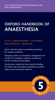 Oxford Handbook of Anaesthesia - Rachel Freedman, Lara Herbert, Aidan O'Donnell & Nicola Ross