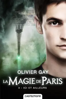 Read: La Magie Book de Paris, T3 : Ici et ailleurs