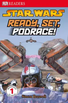 Read: Book DK Readers L1: Star Wars: Ready, Set, Podrace!