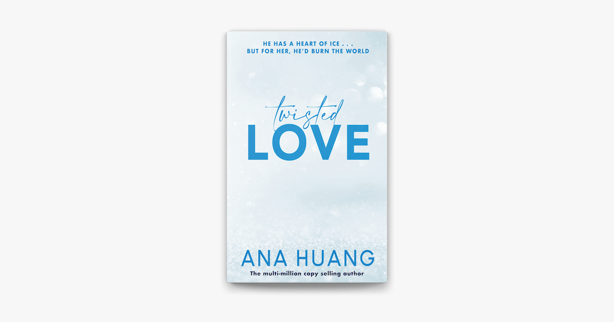 Twisted Love – Ana Huang